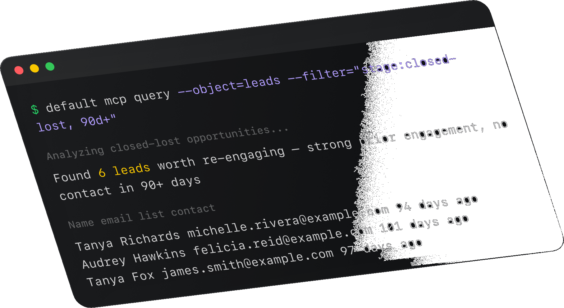 Terminal running a Default MCP query that finds six closed-lost leads worth re-engaging